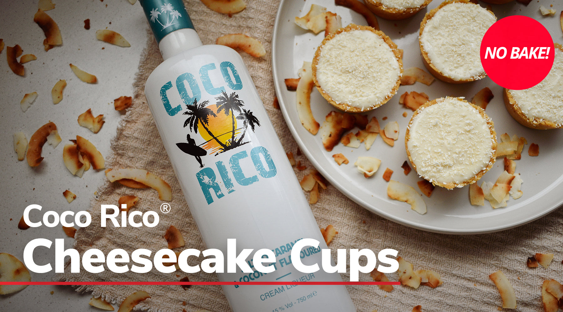 No Bake Coco Rico Cheesecake Cups