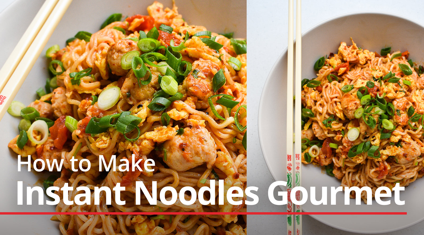 How to Make Instant Noodles Gourmet with Kellogg's